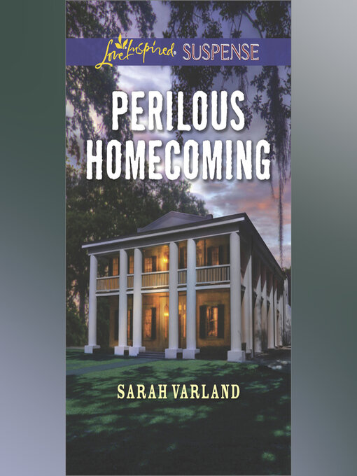 Title details for Perilous Homecoming by Sarah Varland - Wait list